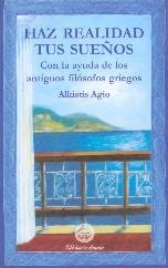 HAZ REALIDAD TUS SUEÑOS | 9788495094155 | AGIO, ALKISTIS