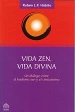 VIDA ZEN, VIDA DIVINA | 9789688609361 | HÁBITO, RÚBEN L. F.