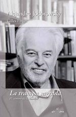 TRAMPA SAGRADA, LA | 9788493611002 | JODOROWSKY, ALEJANDRO