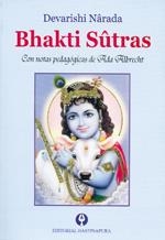 BHAKTI SÛTRAS | 9789871327119 | NÂRADA, DEVARISHI