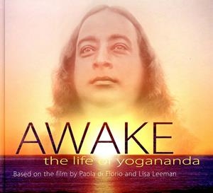 AWAKE, THE LIFE OF YOGANANDA | 9780876126233