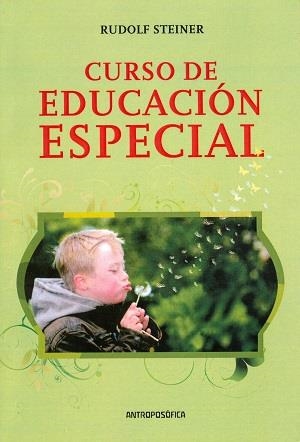 CURSO DE EDUCACIÓN ESPECIAL | 9789871368068 | STEINER, RUDOLF