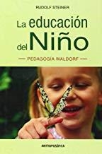 EDUCACIÓN DEL NIÑO, LA | 9789871368242 | STEINER, RUDOLF