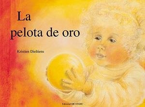 PELOTA DE ORO, LA | 9788493331436 | DIELTIENS, KRISTIEN