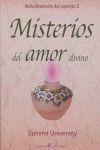 MISTERIOS DEL AMOR DIVINO | 9788495513694 | UNIVERSITY SUMMIT
