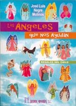 ANGELES QUE NOS AYUDAN, LOS | 9788479104481 | NEGRE MOLINOS, JOSE LUIS