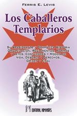 CABALLEROS TEMPLARIOS, LOS | 9788479103330 | LEWIS, F. E.