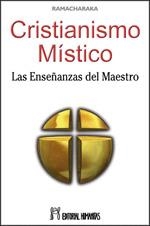 CRISTIANISMO MISTICO | 9788479102654 | YOGI RAMACHARAKA