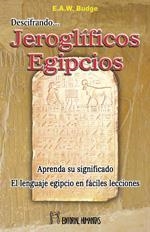 DESCIFRANDO JEROGLIFICOS EGIPCIOS | 9788479103996 | BUDGE, E. A. W.