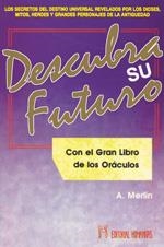 DESCUBRA SU FUTURO | 9788479101077 | MERLÍN, A.