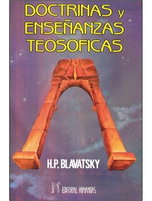 DOCTRINAS Y ENSEÑANZAS TEOSOFICAS | 9788479104740 | BLAVATSKY, HELENA PETROVNA