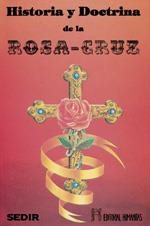 HISTORIA Y DOCTRINA DE LA ROSA-CRUZ | 9788479101220 | SEDIR