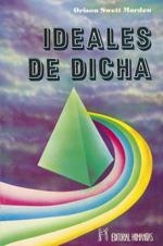 IDEALES DE DICHA | 9788477340904 | MARDEN, O. S.