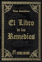 LIBRO DE LOS REMEDIOS, EL | 9788479100391 | FRAY ANSELMO