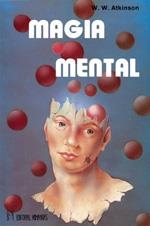 MAGIA MENTAL | 9788479101534 | ATKINSON, WILLIAM WALKER