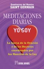MEDITACIONES DIARIAS YO SOY | 9788479102364 | CONDE DE SAINT GERMAIN