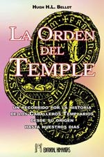 ORDEN DEL TEMPLE, LA | 9788479103446 | BELLOT, HUGH H. L.
