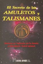 SECRETO DE LOS AMULETOS Y TALISMANES, EL | 9788479102463 | LAARSS, R. H.