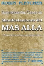 SORPRENDENTES CASOS DE MANIFESTACIONES DEL MAS ALLA | 9788479101091 | FLETCHER, R.