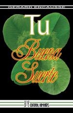 TU BUENA SUERTE | 9788479103934 | ENCAUSSE, GERARD