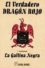 VERDADERO DRAGON ROJO, EL | 9788479100537 | ANÓNIMO