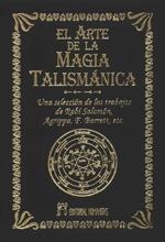 ARTE DE LA MAGIA TALISMANICA, EL | 9788479103514 | RAPHAEL
