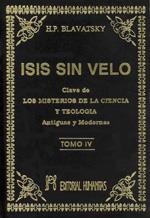 ISIS SIN VELO T,IV | 9788479100919 | BLAVATSKY, HELENA PETROVNA
