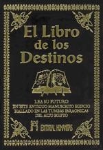 LIBRO DE LOS DESTINOS, EL | 9788479101961 | ANÓNIMO