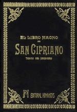 LIBRO MAGNO DE SAN CIPRIANO, EL | 9788479100414 | ANÓNIMO