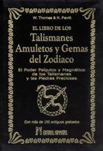 LIBRO DE LOS TALISMANES, AMULETOS Y GEMAS DEL ZODIACO, EL | 9788479103750 | THOMAS, W.