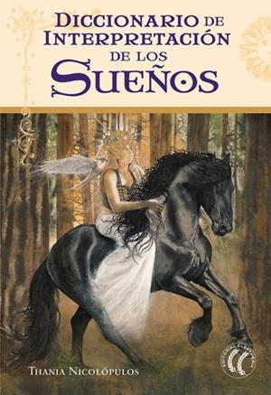 DICCIONARIO DE INTERPRETACIÓN DE LOS SUEÑOS | 9788493745585 | NICOLÓPULOS, THANIA