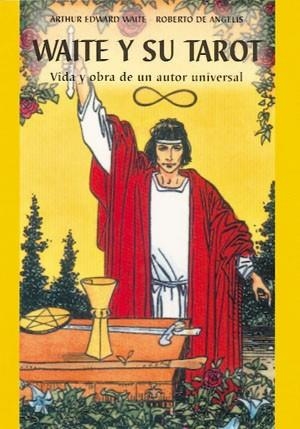 WAITE Y SU TAROT | 9788492297009 | DE ANGELIS, ROBERTO / WAITE, ARTHUR EDWARD
