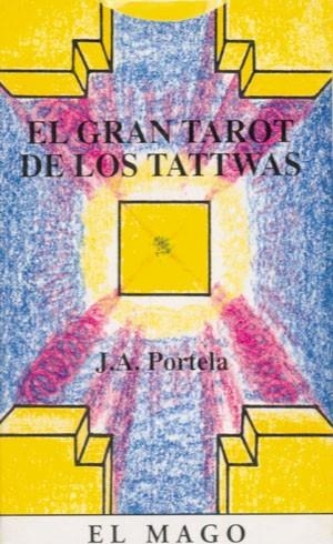GRAN TAROT DE LOS TATTWAS, EL | 9788492297016 | PORTELA, JOSÉ ANTONIO