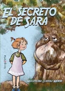 SECRETO DE SARA, EL | 9788417464240 | MAGDALENA LLADOSA MENOR