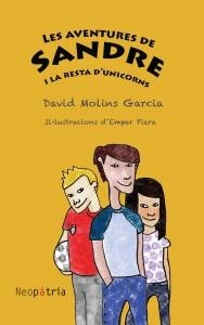 AVENTURES DE SANDRE I LA RESTA D'UNICORNS, LES | 9788494320972 | MOLINS GARCIA, DAVID