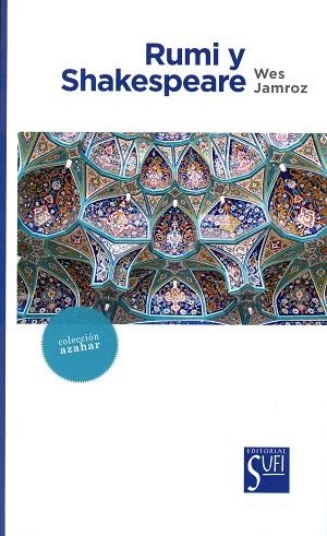 RUMI Y SHAKESPEARE | 9788494208263 | JAMROZ, WES