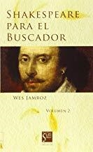 SHAKESPEARE PARA EL BUSCADOR II | 9788487354496 | JAMROZ, WES