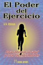 PODER DEL EJERCICIO, EL | 9788479102746 | ATKINSON, WILLIAM WALKER