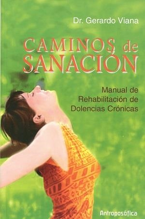CAMINOS DE SANACIÓN | 9789871368679 | VIANA, GERARDO