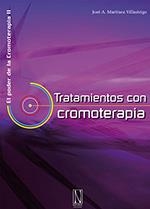 TRATAMIENTOS CON CROMOTERAPIA | 9788493913243 | MARTÍNEZ VILLASTRIGO, JOSÉ ANTONIO