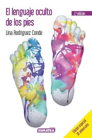 LENGUAJE OCULTO DE LOS PIES, EL | 9788416336036 | RODRÍGUEZ CONDE, LINA