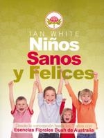 NIÑOS SANOS Y FELICES | 9788493859602 | WHITE, IAN