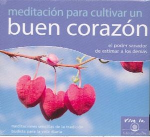 MEDITACIÓN PARA CULTIVAR UN BUEN CORAZÓN | 9788493704353 | NEW KADAMPA TRADITION - INTERNATIONAL KADAMPA BUDDHIST UNION