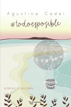#TODOESPOSIBLE | 9788417426378 | CADEL, AGUSTINA