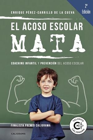 ACOSO ESCOLAR MATA, EL | 9788417813420 | PÉREZ-CARRILLO DE LA CUEVA, ENRIQUE