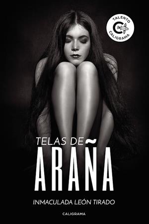 TELAS DE ARAÑA | 9788417637965 | LEÓN TIRADO, INMACULADA