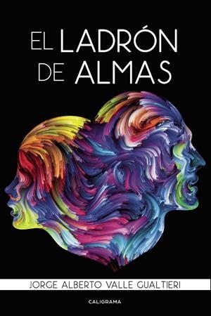 LADRÓN DE ALMAS, EL | 9788417813277 | VALLE GUALTIERI, JORGE ALBERTO