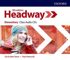 HEADWAY ELEMENTARY CLASS CD (5TH EDITION) | 9780194527552 | SOARS, LIZ/SOARS, JOHN/HANCOCK, PAUL