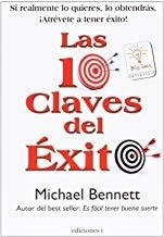 10 CLAVES DEL ÉXITO, LAS | 9788496851191 | BENNETT, MICHAEL