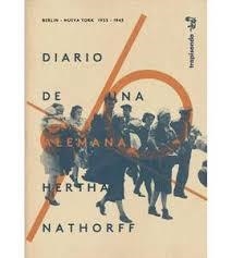 DIARIO DE UNA ALEMANA. BERLIN 1933-NUVEVA YORK 194 | 9788409021864